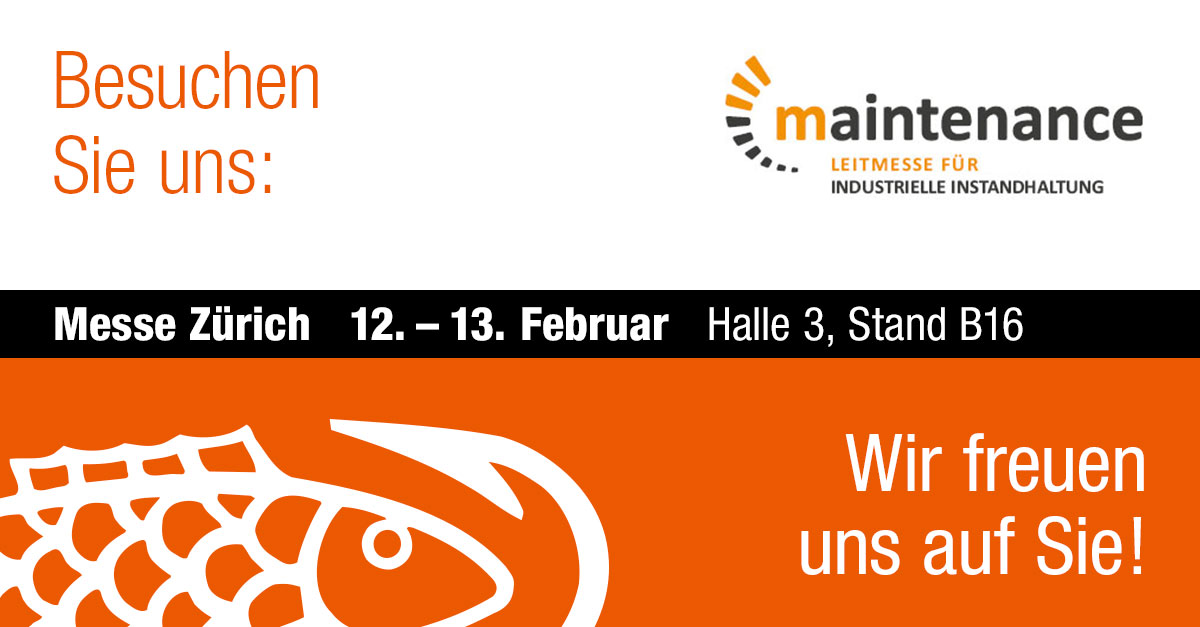WIR STELLEN AUS - AUF DER INSTANDHALTUNGSMESSE MAINTENANCE 2020 IN ZÜRICH